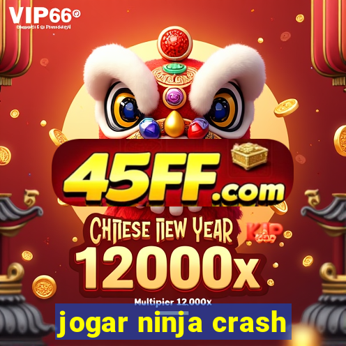 jogar ninja crash